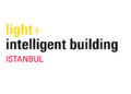 Light + Building Istanbul 2024 L’éclairage et l’automatisation au service de la durabilité