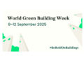 La Semaine Mondiale de la Construction Durable 2025 : « Green Business & Tech for Sustainable Buildings » – BIGTECH 2025