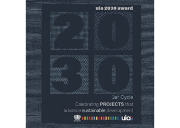 PRIX UIA 2030 / ONU-Habitat  TROISIEME CYCLE