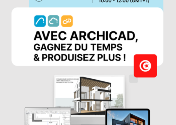 Transition numérique : découvrez comment Archicad peut accélérer votre passage au BIM lors d&rsquo;un webinaire dédié aux professionnels tunisien