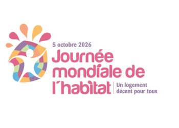 Journée mondiale de l’habitat 2026 : un logement adéquat pour tous
