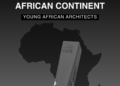 YMAA 2026 : les inscriptions à la catégorie YOUNG AFRICAN ARCHITECTS prolongées jusqu’au 8 décembre